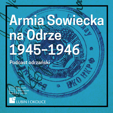 2022, Armia Sowiecka na Odrze 1945–1946