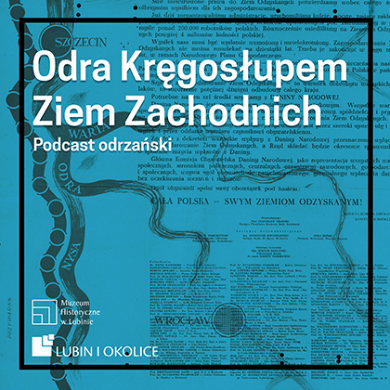 2022, Odra Kręgosłupem Ziem Zachodnich