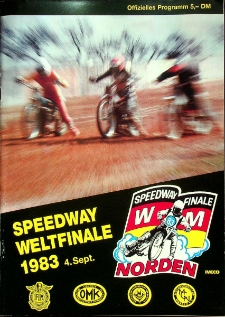 1983 wrzesień 4, Norden : Finał Światowy Indywidualnych Mistrzostw Świata na żużlu