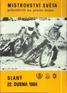 1984 kwiecień 22, Slaný : Kontynentalna Runda Eliminacyjna Indywidualnych Mistrzostw Świata na żużlu