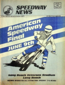 1984 czerwiec 9, Long Beach : Finał Amerykański Indywidualnych Mistrzostw Świata na żużlu