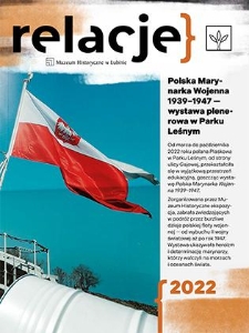 Relacje : Polska Marynarka Wojenna 1939&ndash;1947 &ndash; wystawa plenerowaw w Parku Leśnym 2022
