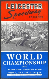 1952 lipiec 11, Leicester : Runda Interkontynentalna Indywidualnych Mistrzostw Świata na żużlu