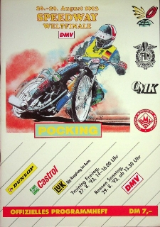 1993 sierpień 29, Pocking : Finał Światowy Indywidualnych Mistrzostw Świata na żużlu