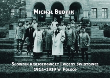 Słownik krajoznawczy I wojny światowej 1914&ndash;1919 w Polsce