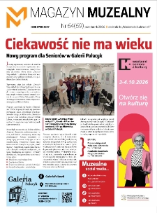 Magazyn Muzealny nr 64 (69), październik 2026 : dodatek do &bdquo;Wiadomości Lubińskich&rdquo;