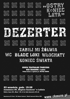 Ostry koniec lata : Dezerter