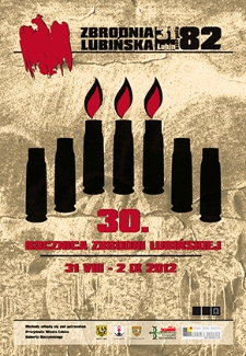 30. rocznica Zbrodni Lubińskiej : 31 VIII–2 IX 2012