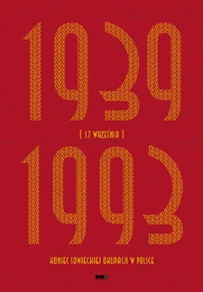 Armia radziecka z nami od dziecka : 1939&ndash;1993