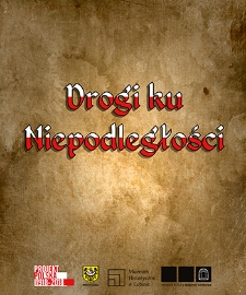 Drogi ku Niepodległości