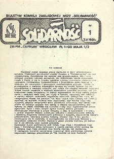 Biuletyn Komisji Zakładowej NSZZ &bdquo;Solidarność&rdquo; : nr 1, maj `81