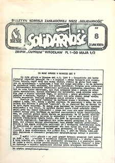Biuletyn Komisji Zakładowej NSZZ „Solidarność” : nr 8, sierpień `81