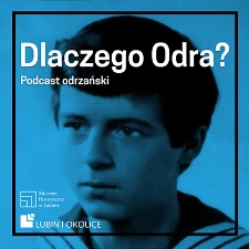 Dlaczego Odra?