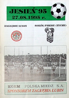 Jesień '95 : 27 sierpnia, Zagłębie Lubin – Sokół Pniewy (Tychy)