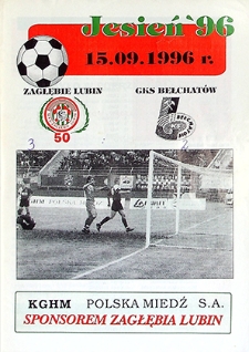 Jesień '96 : 15 września, Zagłębie Lubin – GKS Bełchatów