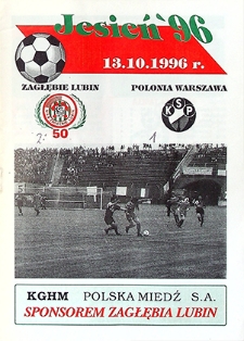 Jesień '96 : 13 października, Zagłębie Lubin – Polonia Warszawa