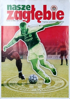 Nasze Zagłębie : Magazyn prawdziwego kibica nr 0, 2003