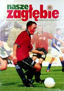Nasze Zagłębie : Magazyn prawdziwego kibica nr 2, 2003