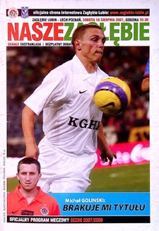 Nasze Zagłębie : Oficjalny program meczowy sezon 2007/2008, 18 sierpnia 2007