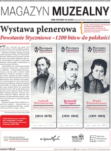Magazyn Muzealny nr 18 (23), kwiecień 2023 : dodatek do „Wiadomości Lubińskich”