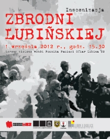 Inscenizacja Zbrodni Lubińskiej 2012