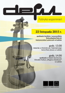 Defil. Fabryka Wspomnień : 22 listopada 2015