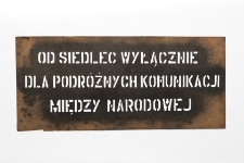Szablon kolejowy : Od Siedlec wyłącznie dla podr&oacute;żnych komunikacji międzynarodowej