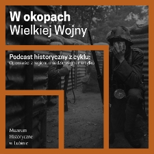 W okopach Wielkiej Wojny