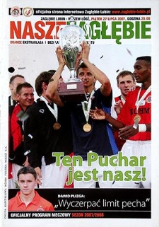 Nasze Zagłębie : Orange Ekstraklasa : Oficjalny program meczowy sezon 2007/2008, 27 lipca 2007