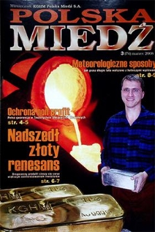 Polska Miedź nr 3 (74), marzec 2008