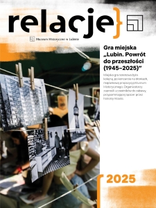 Relacje : Gra miejska „Lubin. Powrót do przeszłości (1945–2025)”