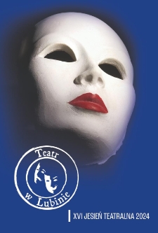 Teatr w Lubinie 2024 : XVI Jesień Teatralna
