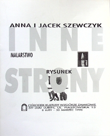 Anna i Jacek Szewczyk : Malarstwo rysunek : Inne strony