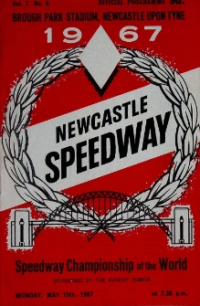 1967 maj 15, Newcastle Upone Tyne: Brytyjska Runda Kwalifikacyjna Indywidualnych Mistrzostw Świata na żużlu