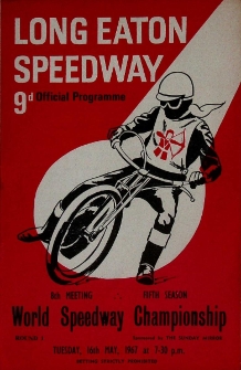 1967 maj 16, Long Eaton : Brytyjska Runda Kwalifikacyjna Indywidualnych Mistrzostw Świata na żużlu