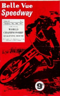 1967 maj 20, Manchester : Brytyjska Runda Kwalifikacyjna Indywidualnych Mistrzostw Świata na żużlu