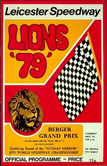 1979 maj 1, Leicester : Brytyjska Runda Kwalifikacyjna Indywidualnych Mistrzostw Świata na żużlu, Berger Grand Prix