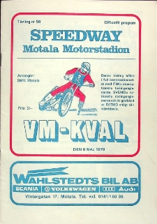 1979 maj 6, Motala : Szwedzka Runda Kwalifikacyjna Indywidualnych Mistrzostw Świata na żużlu