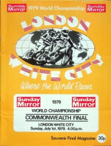 1979 lipiec 1, White City, Londyn : Finał Wspólnoty Narodów Indywidualnych Mistrzostw Świata na żużlu