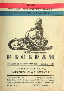 1980 kwiecień 20, Bydgoszcz : Kontynentalna Runda Wstępna Indywidualnych Mistrzostw Świata na żużlu