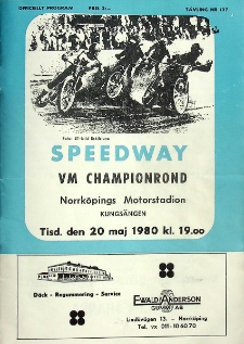 1980 maj 20, Norrköping : Szwedzka Runda Kwalifikacyjna Indywidualnych Mistrzostw Świata na żużlu