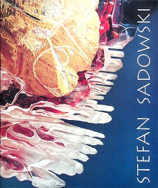 Stefan Sadowski : Pejzaże wewnętrzne