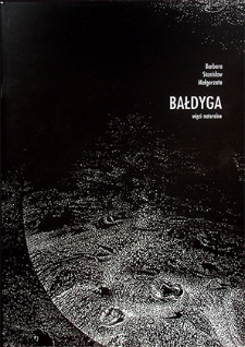 Barbara Stanisław Małgorzata Bałdyga : Więzi naturalne